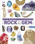 Our World in Pictures The Rock and Gem Book - Dan Green