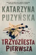 Trzydziesta pierwsza - Katarzyna Puzyńska