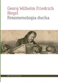 Fenomenologia ducha - Hegel Georg Wilhelm Friedrich
