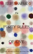 The Forty Rules of Love - Elif Shafak