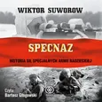 Specnaz - Wiktor Suworow
