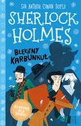 Sherlock Holmes Tom 3 Błękitny karbunkuł - Doyle Arthur Conan