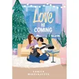 Love is Coming - Kamila Mikołajczyk