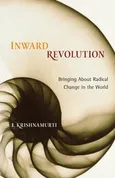 Inward Revolution - Jiddu Krishnamurti