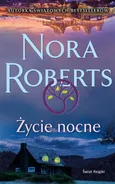 Życie nocne - Nora Roberts