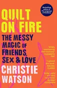 Quilt on Fire - Christie Watson