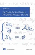 The Quadratic Functionals for Linear Time Delay Systems - Józef Duda