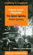 The Great Gatsby Wielki Gatsby Czytamy w oryginale - Fitzgerald Francis Scott