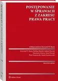 Postępowanie w sprawach z zakresu prawa pracy - Anna Piszczek