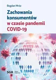 ZACHOWANIA KONSUMENTÓW W CZASIE PANDEMII COVID-19 - Bogdan Mróz