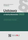 Ustawa o rachunkowości 2023 - Katarzyna Trzpioła