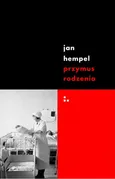 Przymus rodzenia - Jan Hempel