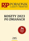 Koszty 2023 po zmianach - Tomasz Krywan