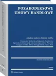Pozakodeksowe umowy handlowe - Adrian Niewęgłowski