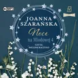 Noce na Miodowej 4 - Joanna Szarańska