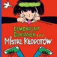 Demoniczny Damianek czyli mistrz kłopotów - Mariusz Niemycki