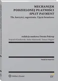 Mechanizm podzielonej płatności (split payment) - Dorota Pokrop