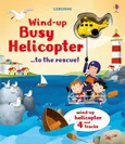 Wind-Up Busy Helicopter...to the Rescue! - Fiona Watt