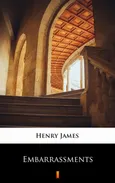 Embarrassments - Henry James