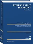 Kodeks karny skarbowy. Komentarz - Adam Bułat