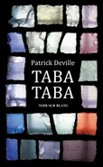 Taba-Taba - Patrick Deville