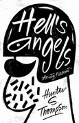 Hell's Angels, Anioły Piekieł - Hunter S. Thompson