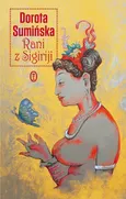 Rani z Sigiriji - Dorota Sumińska