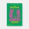 Mexican Vegetarian Cookbook - Arronte Margarita Carrillo