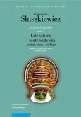 Dzieła zebrane T.2 Literatura i teatr indyjski Artykuły szkice i przekłady - Słuszkiewicz Eugeniusz L.