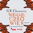 Wiekuisty człowiek. Tom 2 - Gilbert Keith Chesterton