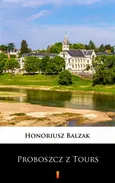 Proboszcz z Tours - Honoriusz Balzak