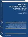 Kodeks postępowania cywilnego. Komentarz. Tom III. Artykuły 506–729 - Agnieszka Góra-Błaszczykowska