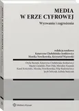 Media w erze cyfrowej. Wyzwania i zagrożenia - Filip Radoniewicz