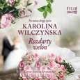 Rozdarty welon - Karolina Wilczyńska