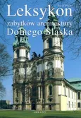 Leksykon zabytków architektury Dolnego Śląska - Józef Pilch