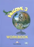 Welcome 3 Workbook - Virginia Evans