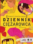 Dziennik ciężarowca - Tomasz Kwaśniewski