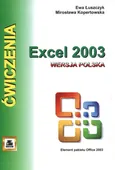 Ćwiczenia z Excell 2003 wersja polska - Mirosława Kopertowska