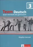 Team Deutsch 3 Książka ćwiczeń - Agnes Einhorn