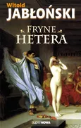 Fryne Hetera - Outlet - Witold Jabłoński