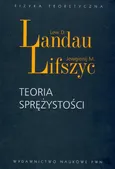Teoria sprężystości - Landau Lew D.