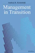 Management in Transition - Outlet - Koźmiński Andrzej K.