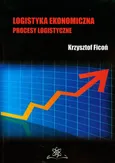 Logistyka ekonomiczna Procesy logistyczne - Outlet - Krzysztof Ficoń