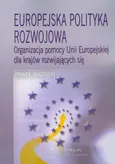 Europejska polityka rozwojowa - Paweł Bagiński