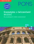PONS Gramatyka z ćwiczeniami Włoski Dla początkujących i średnio zaawansowanych