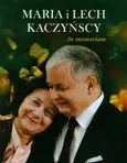 Maria i Lech Kaczyńscy In memoriam - Outlet