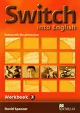 Switch into English 3 Zeszyt ćwiczeń - David Spencer