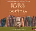 Przychodzi Platon do Doktora - Thomas Cathart