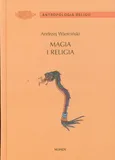 Magia i religia - Andrzej Wierciński