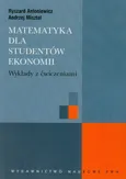 Matematyka dla studentów ekonomii - Andrzej Misztal